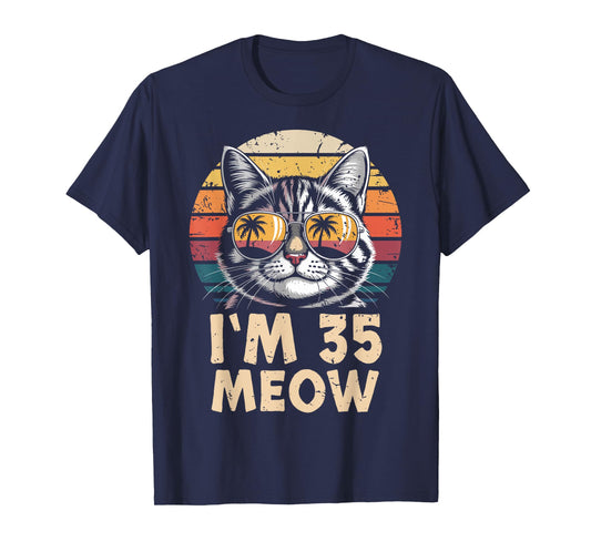 35 Birthday 35 Years Old I’m 35 Meow Funny Cat Birthday T-Shirt
