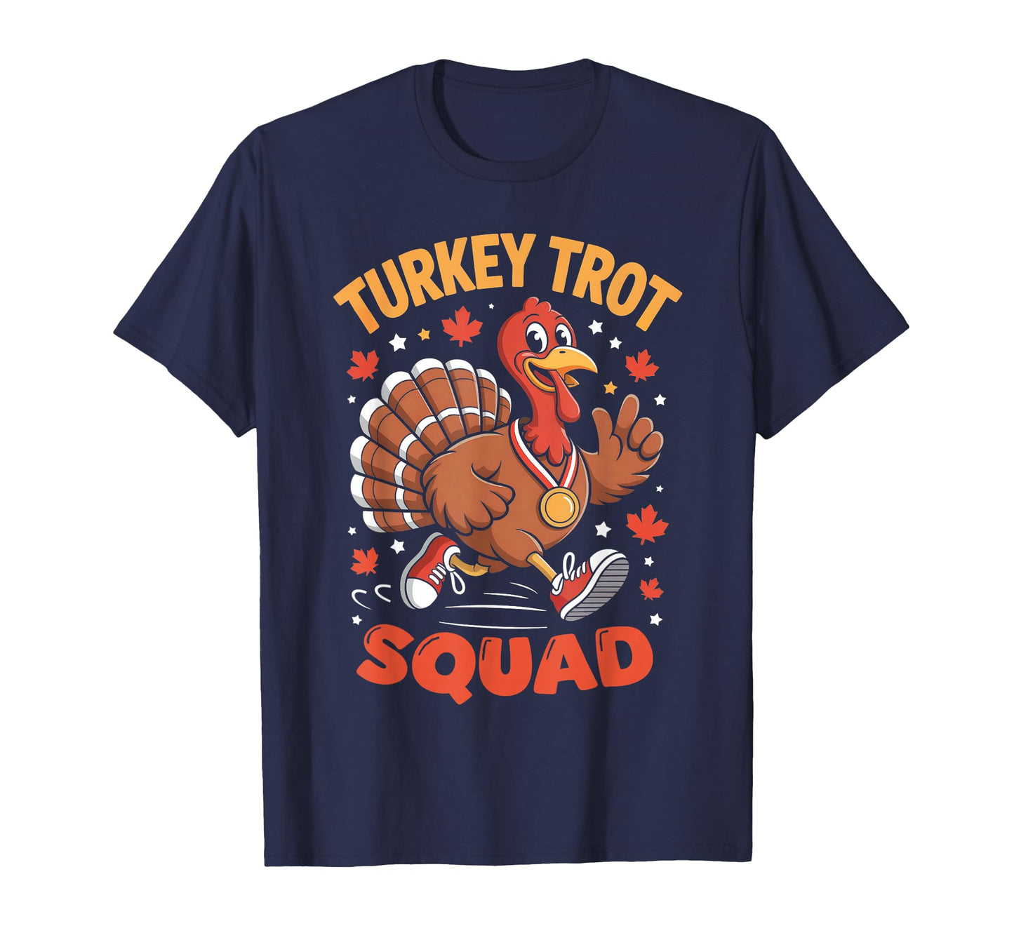 Turkey Trot Squad Thanksgiving Trot Race Women Men Kids T-Shirt