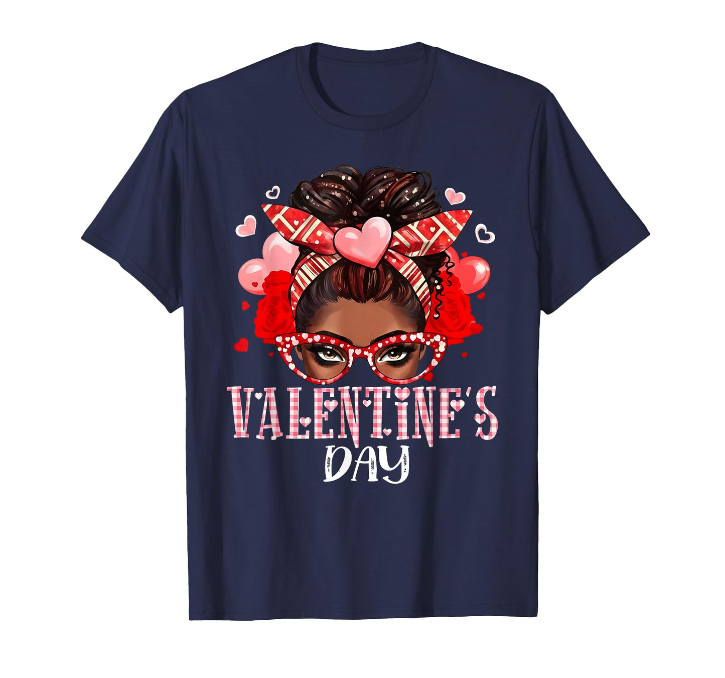Valentine Afro Woman Happy Valentine's Day Messy Bun T-Shirt