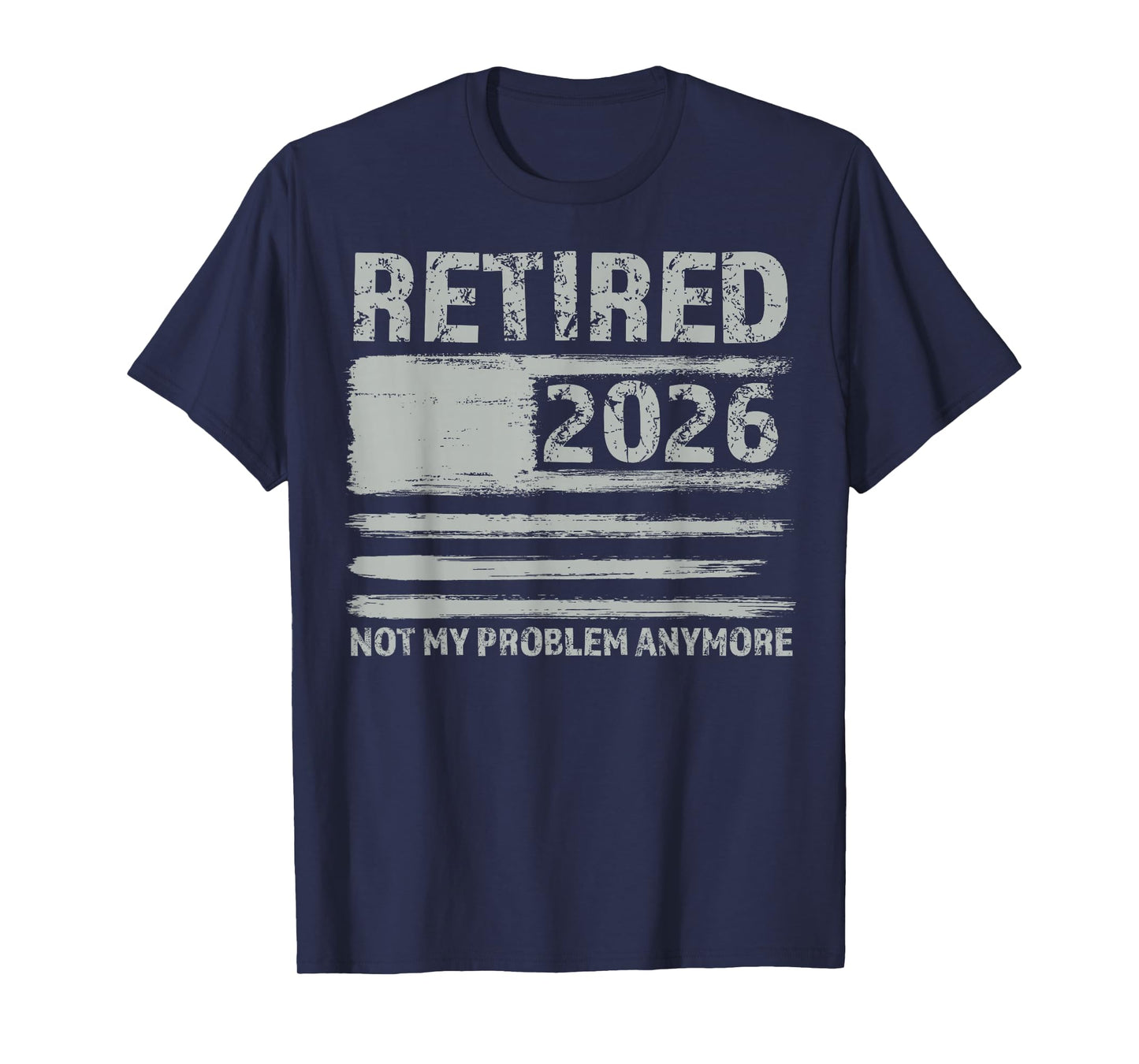 Retired 2026 Decoration Men Women Dad USA Grandpa Retirement T-Shirt