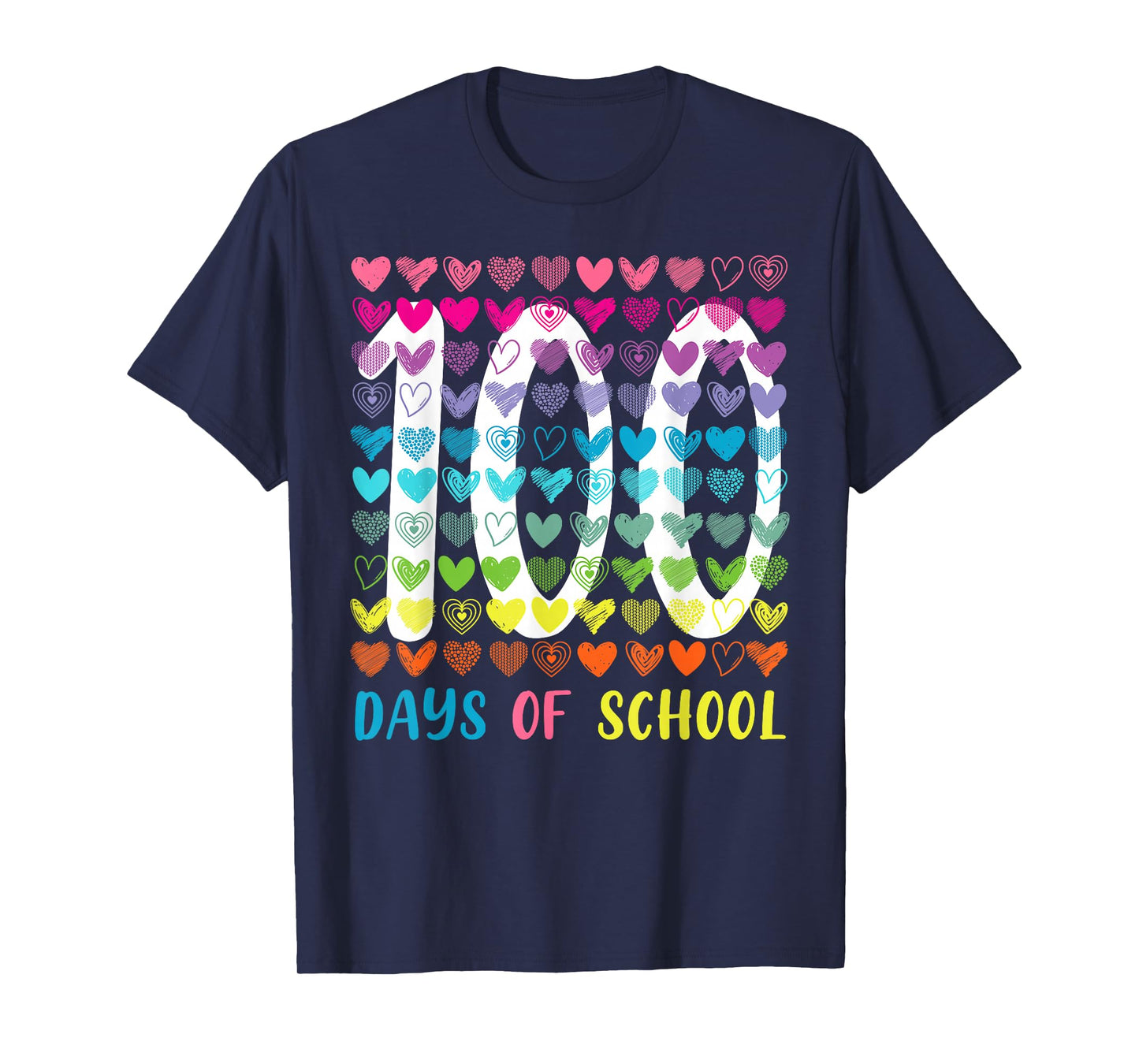 100th Day of School 100 Days Rainbow Hearts Men Women Kid T-Shirt