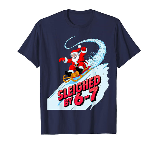 Christmas 67 Funny Xmas Six Seven Ugly Sweater 6-7 T-Shirt