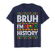Bruh I Am Black History Month African Pride Men Women Kids T-Shirt