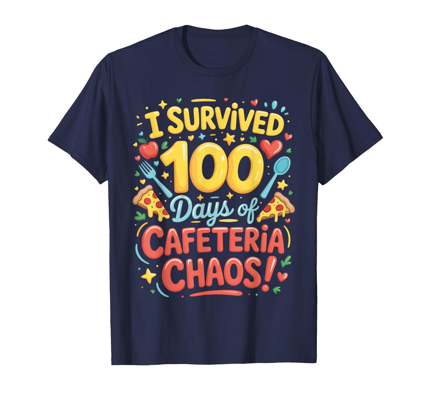 I Survived 100 Days of School Cafeteria Chaos Lunch Lady T-Shirt