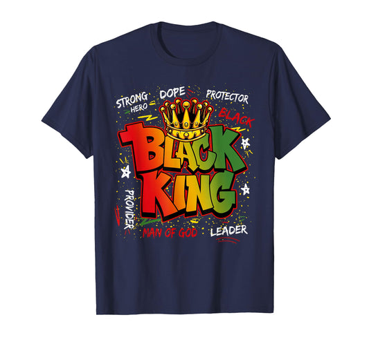 Black King Man of God Strong Hero Dope Black History Melanin T-Shirt