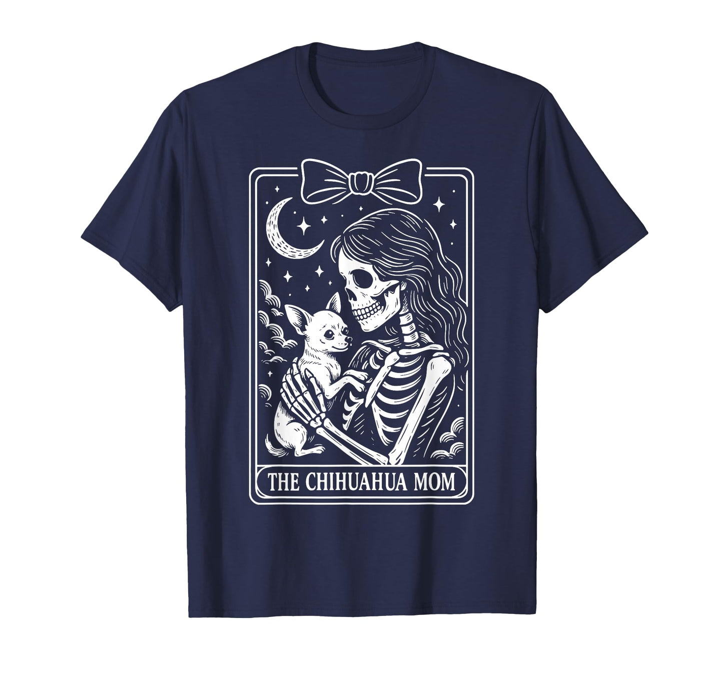 The Chihuahua Mom Tarot Card T-Shirt