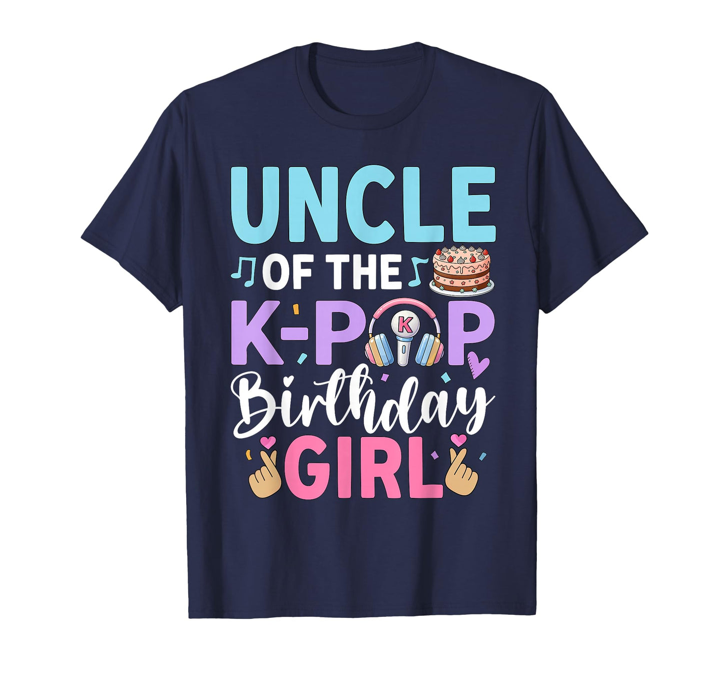 Uncle of The K-Pop Birthday Girl T-Shirt