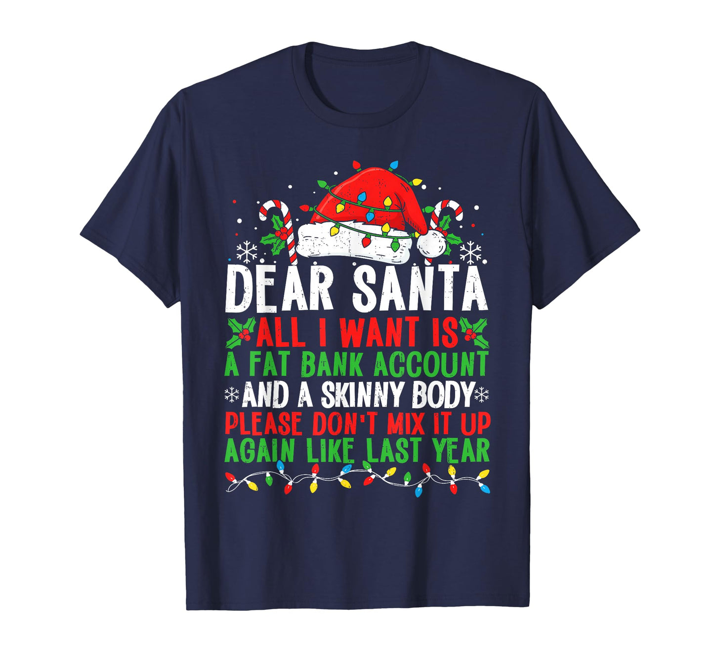 Funny Christmas Shirts for Women Men Adult Dear Santa T-Shirt