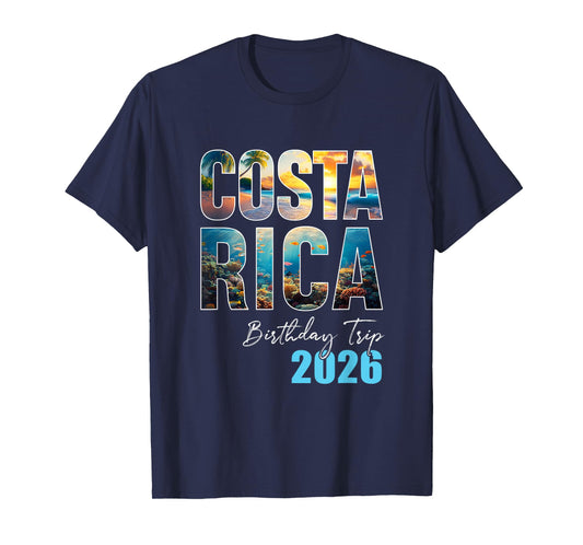 Costa Rica Birthday Trip 2026 Vacation Party Crew Cruise T-Shirt