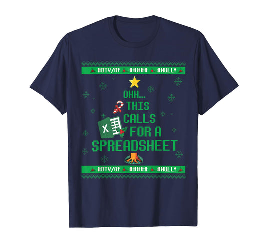 Oh This Calls for A Spreadsheet Christmas Sweater Excel Ugly T-Shirt