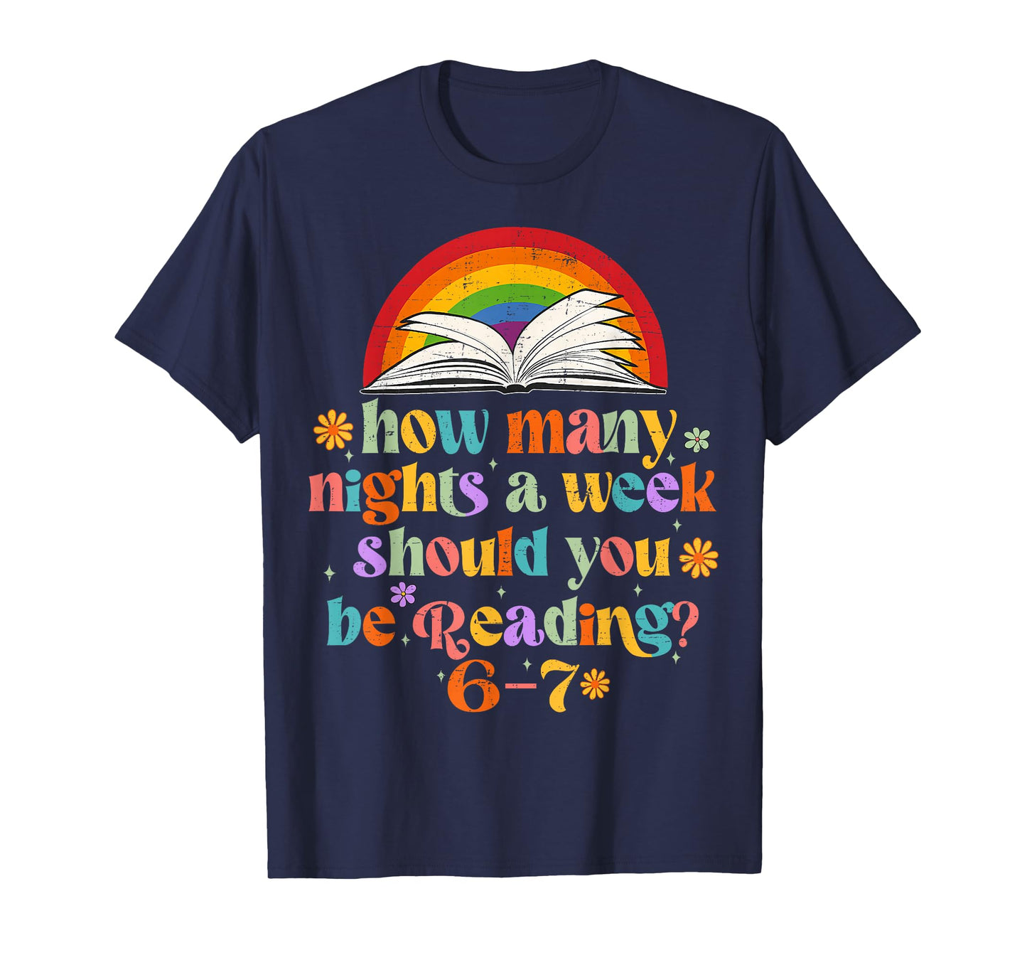How Many Night a Week Should You be Reading 67 Meme Groovy T-Shirt