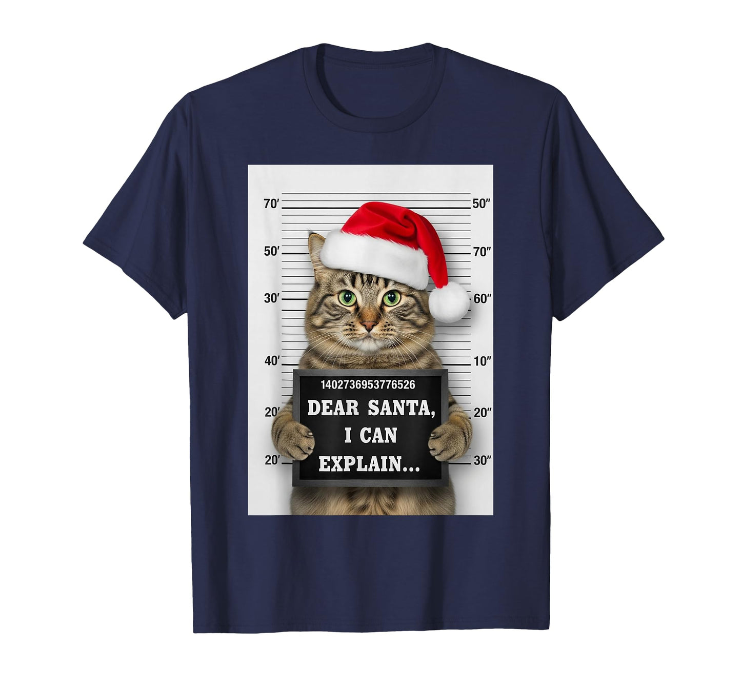 Dear Santa I Can Explain Funny Christmas Cat Kitten Mugshot T-Shirt