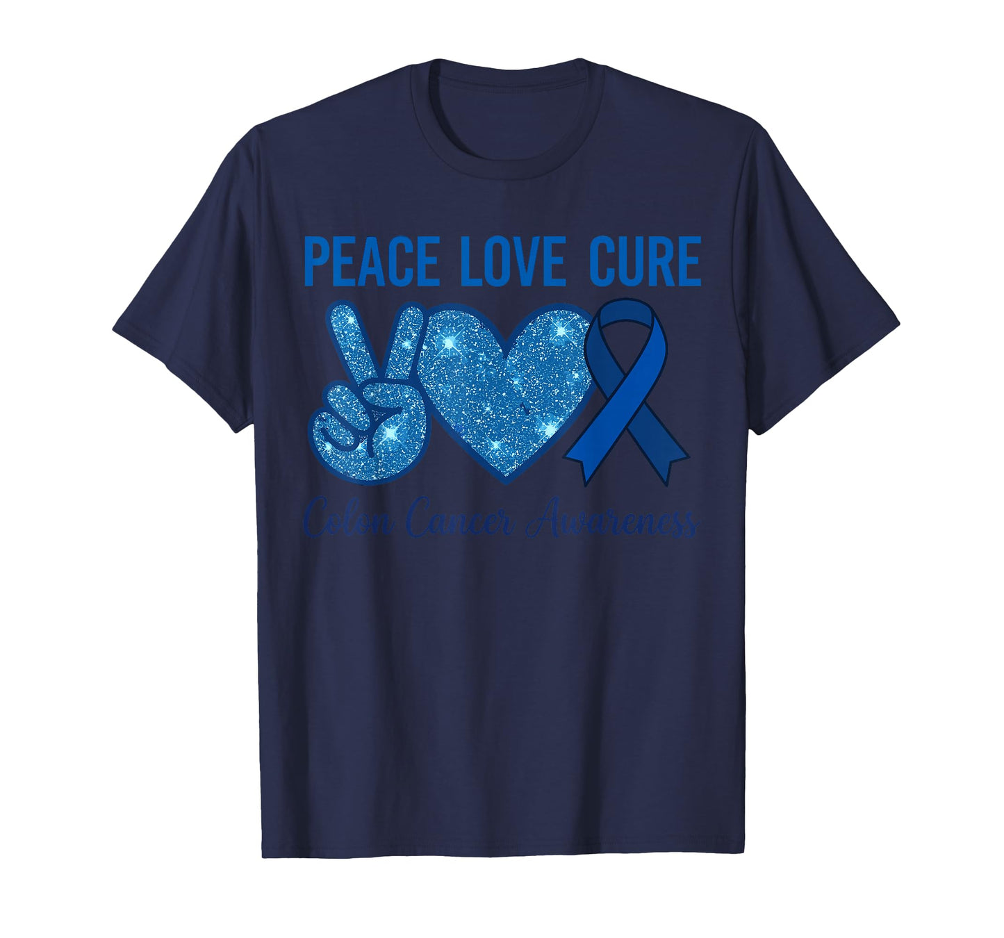 Peace Love Cure Colorectal Colon Cancer Awareness Support T-Shirt