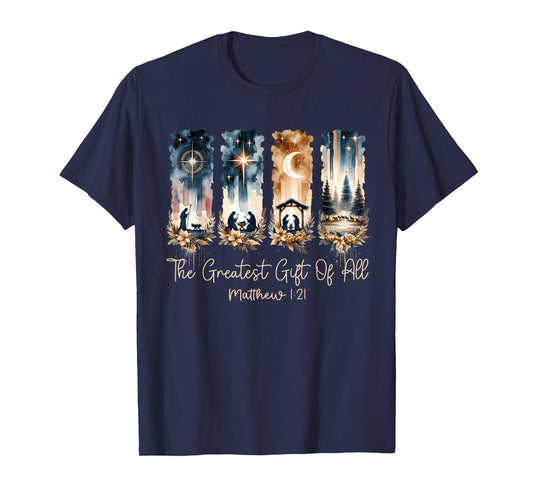The Greatest Gift for All Christmas Nativity Jesus Christian T-Shirt