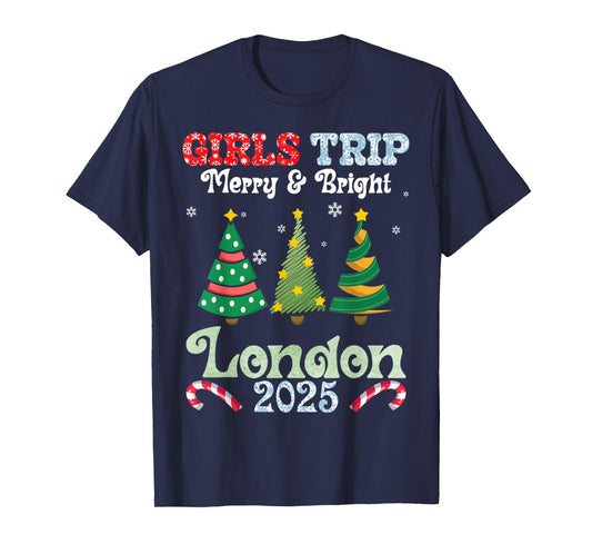 Girls Trip Merry Bright Christmas in London Vacation 2025 T-Shirt