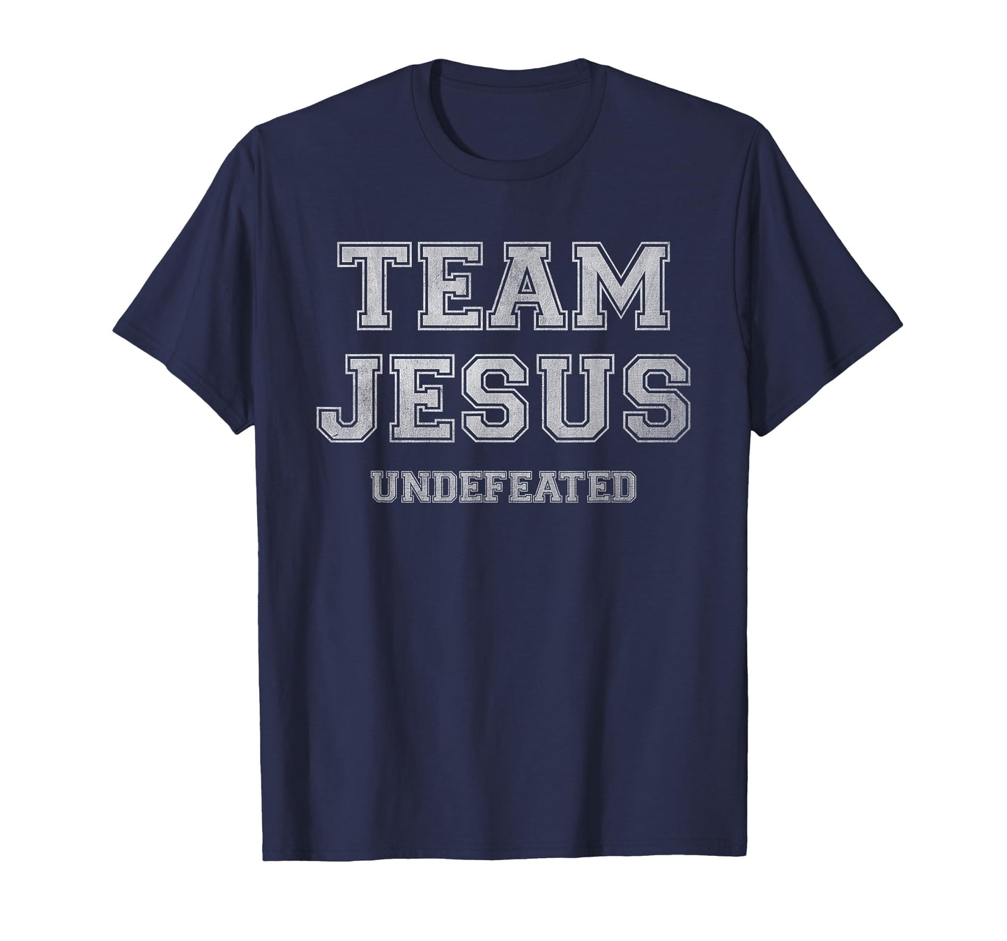 Team Jesus is Undefeated Christian Sports Jersey Faith Sign T-Shirt