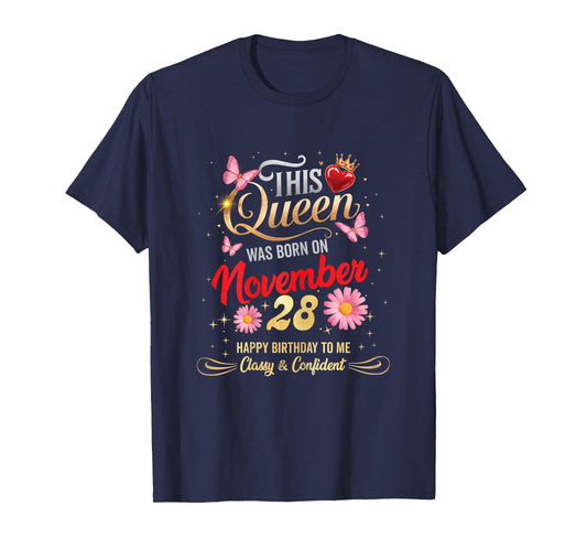 This Queen was Born on November 28 November 28th Birthday T-Shirt