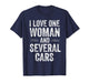 I Love One Woman and Several Cars Funny Car Guy T-Shirt
