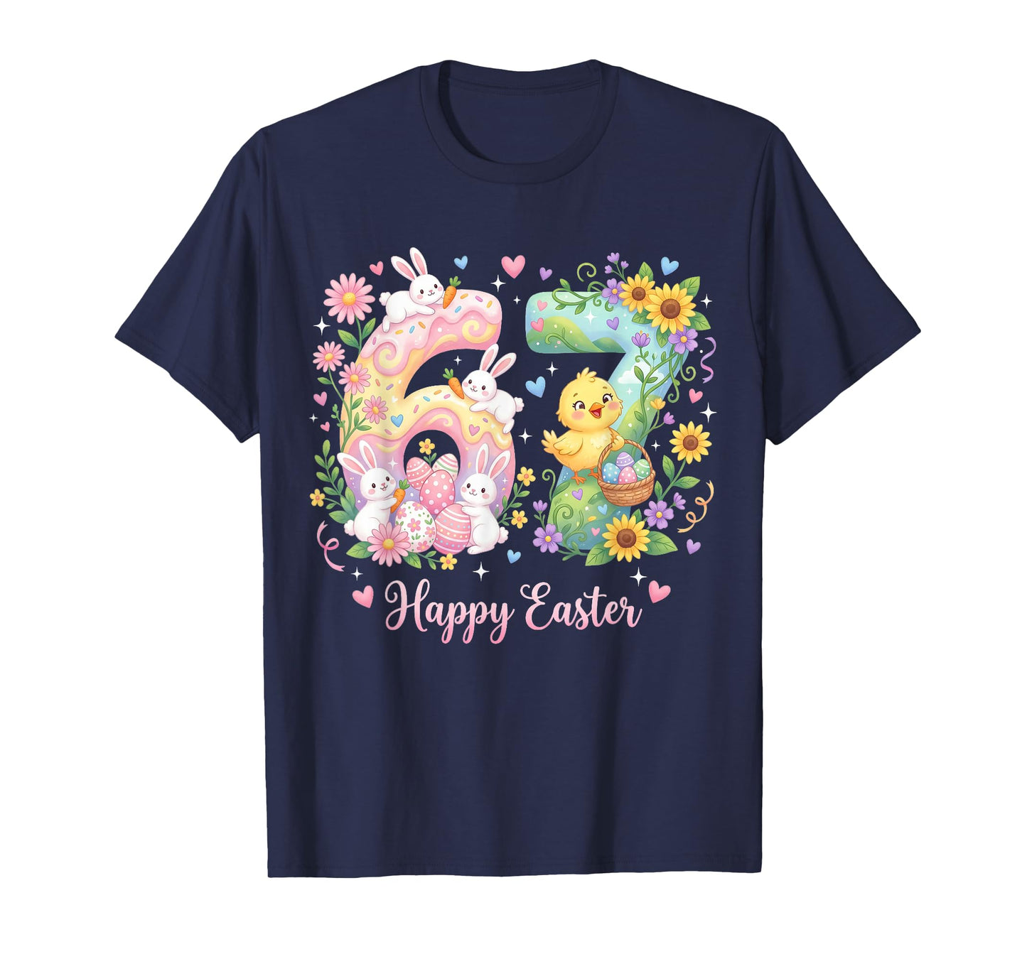 Happy Easter 6 7 Cute Rabbit 67 Bunny Six Seven Easter Day T-Shirt
