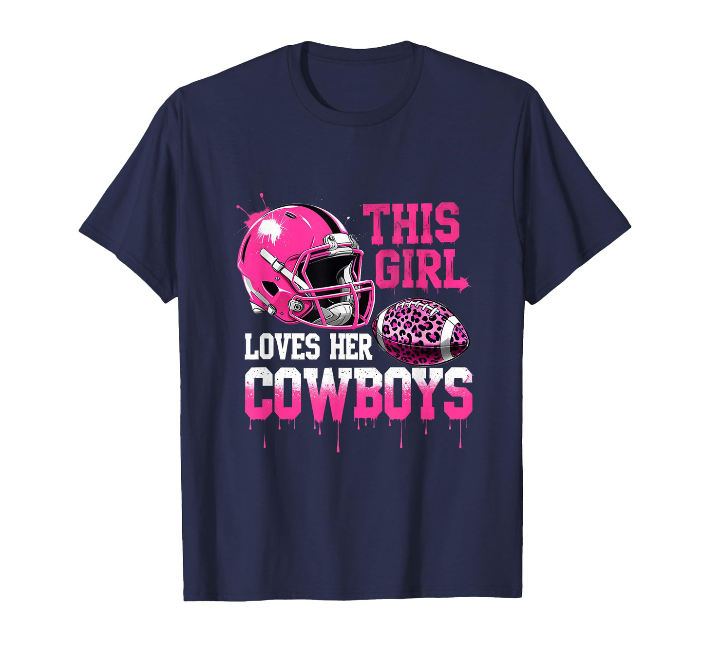 This Girl Loves Her Cowboys Football Leopard Pink Helmet T-Shirt