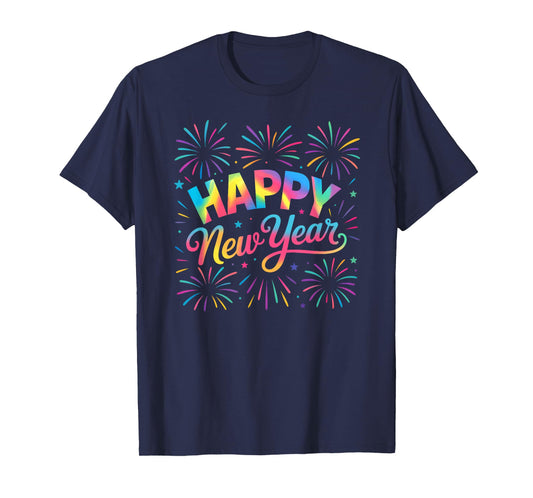 Happy New Year Party Family Matching New Years Eve Fireworks T-Shirt
