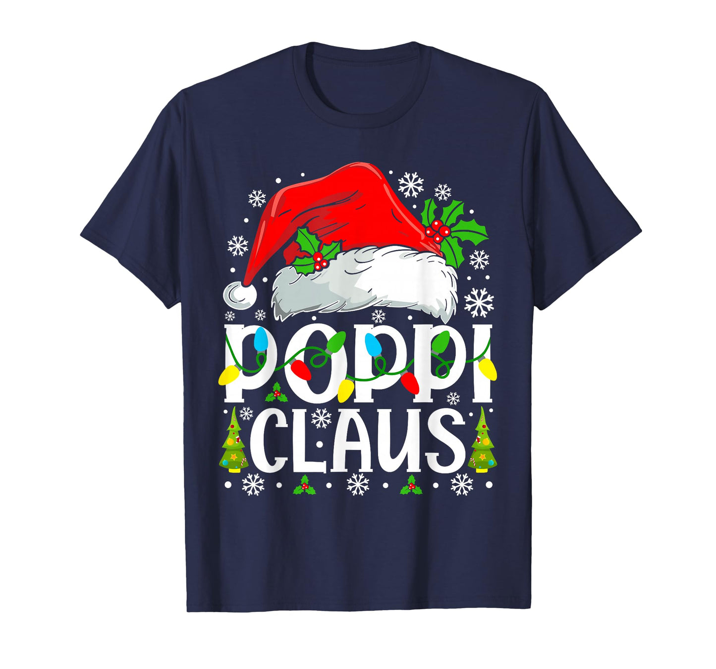 Poppi Claus Funny Christmas Family Matching T-Shirt