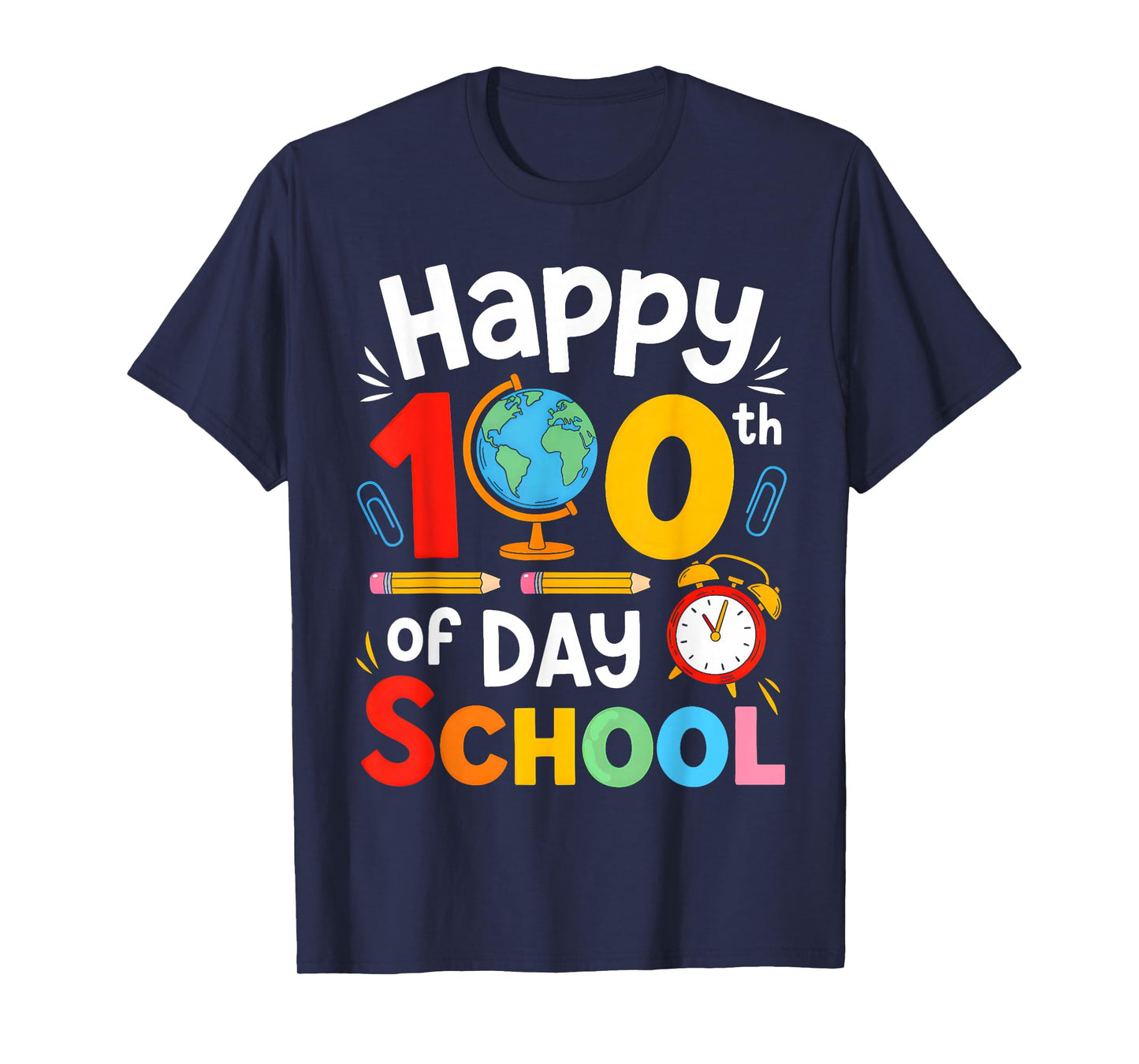 Happy 100th Day of School 100 Days of School Teacher Student T-Shirt
