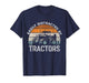 Farming Humor Easily Distracted by Tractor Farmer Mens T-Shirt