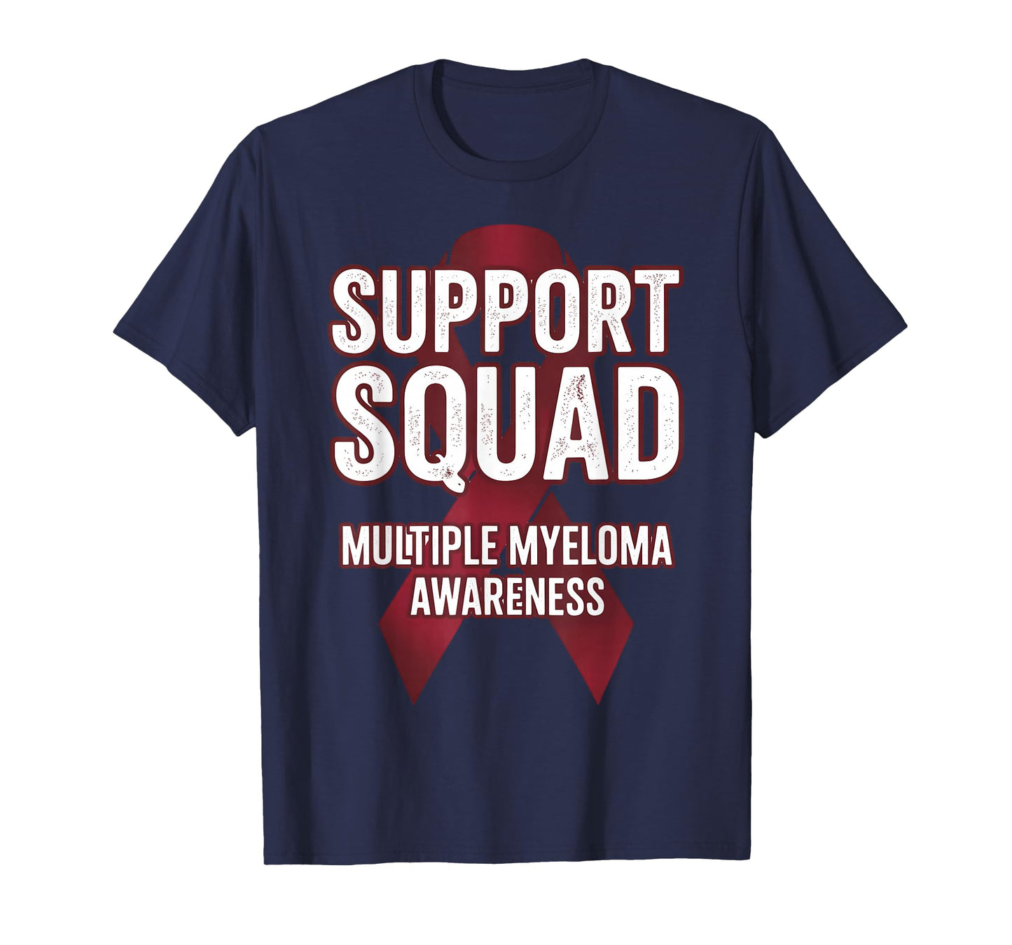 Support Squad Myeloma Cancer Awareness Multiple Myeloma T-Shirt