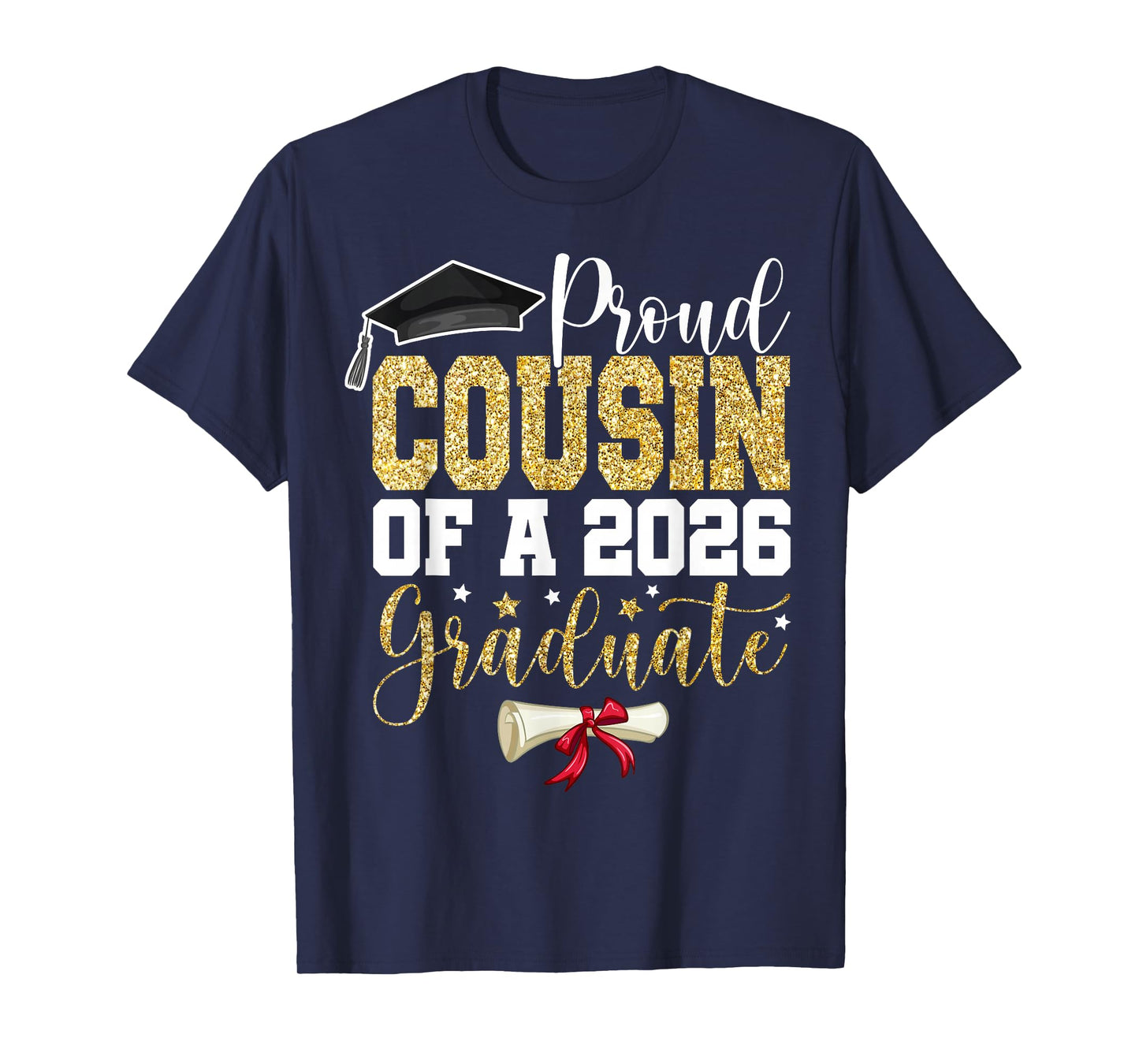 Proud Cousin of 2026 Senior Graduate Family Graduation 2026 T-Shirt