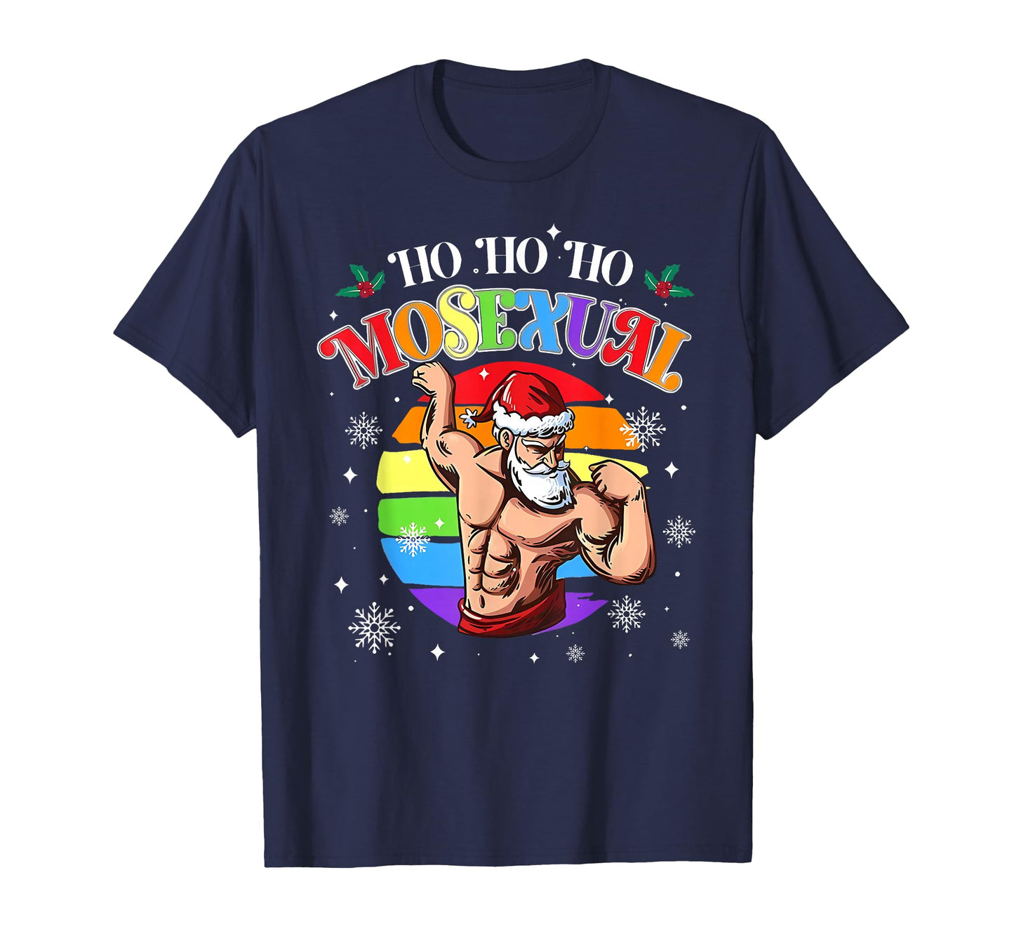 Ho Ho Ho Mosexual Gay Santa LGBT Pun Gay Pride Christmas T-Shirt