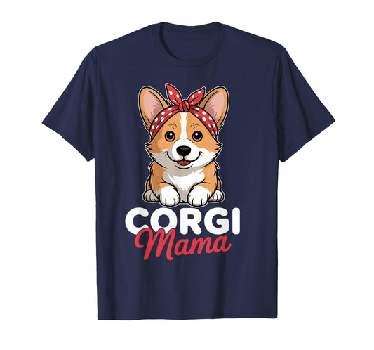 Corgi Mama Women Corgi Dog Corgi Lover T-Shirt