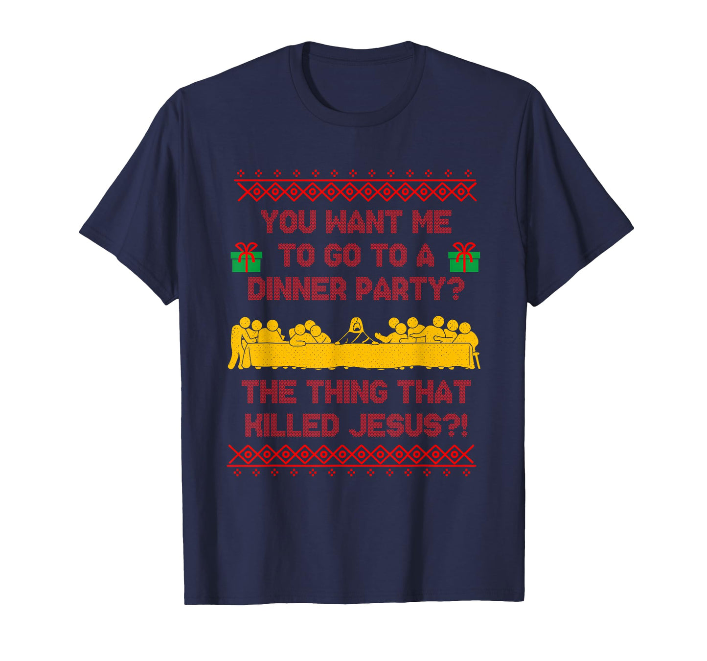 You Want Me to Go to A Dinner Party The Thing That Killed T-Shirt