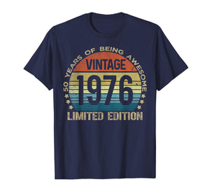 50 Year Old Gifts Vintage 1976 Limited Edition 50th Birthday T-Shirt