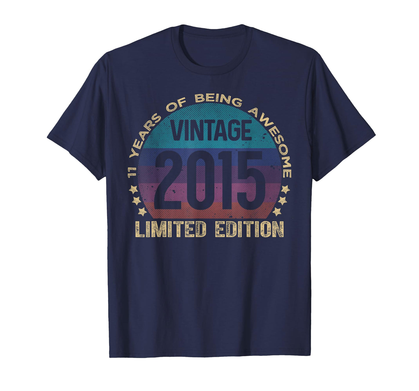 11 Year Old Gifts Vintage 2015 Limited Edition 11th Birthday T-Shirt