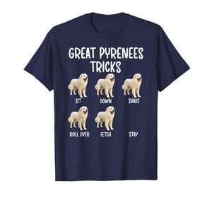 Great Pyrenees Tricks Great Pyrenees Owner T-Shirt
