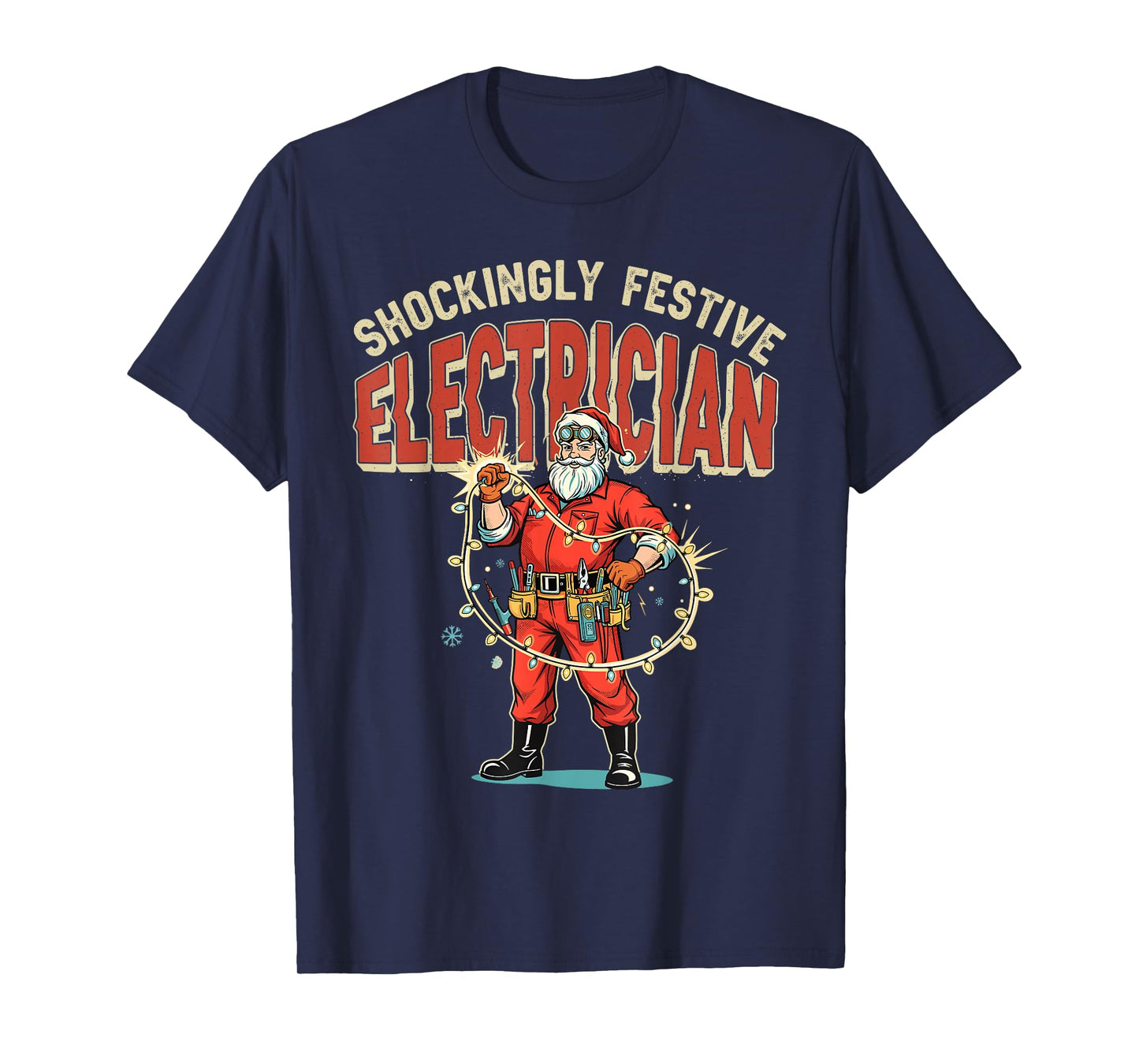 Funny Shockingly Festive Electrician Vintage Christmas Santa T-Shirt