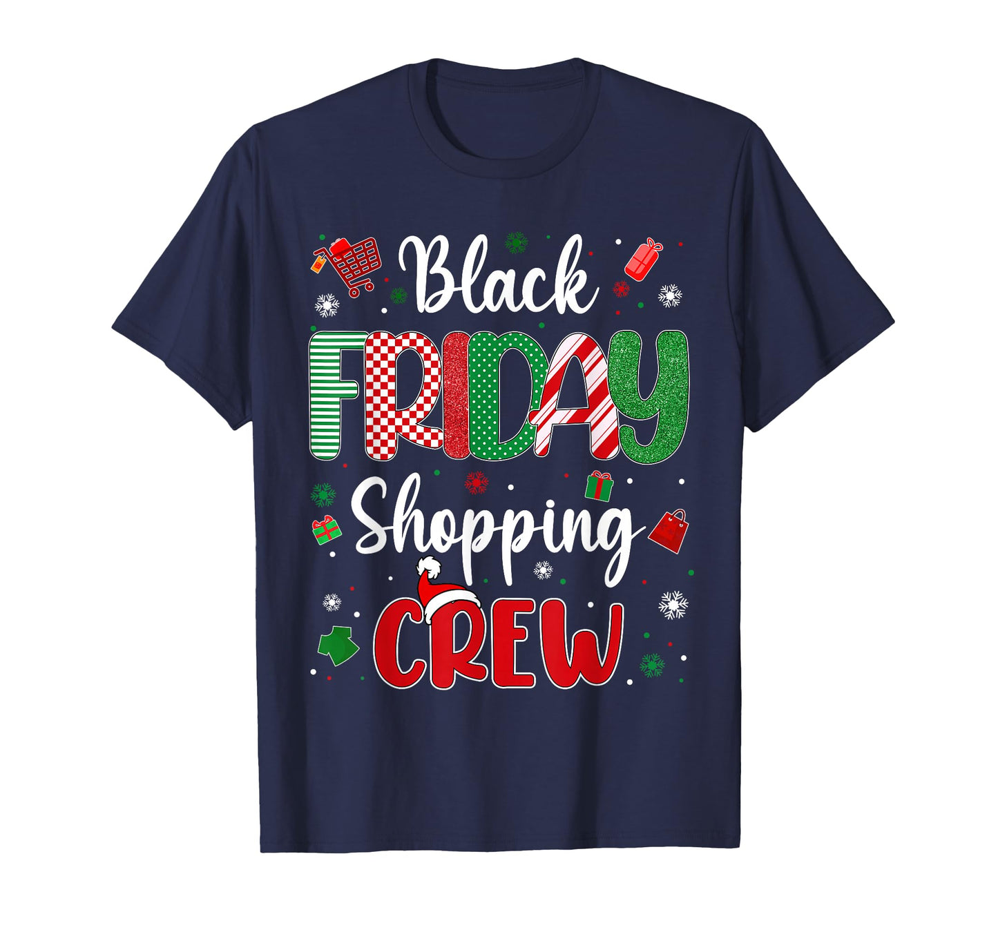 Christmas Black Shopping Family Funny Friday Shopping Crew T-Shirt