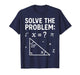 Funny 67 Math Meme Solve The Problem Teacher for Student T-Shirt