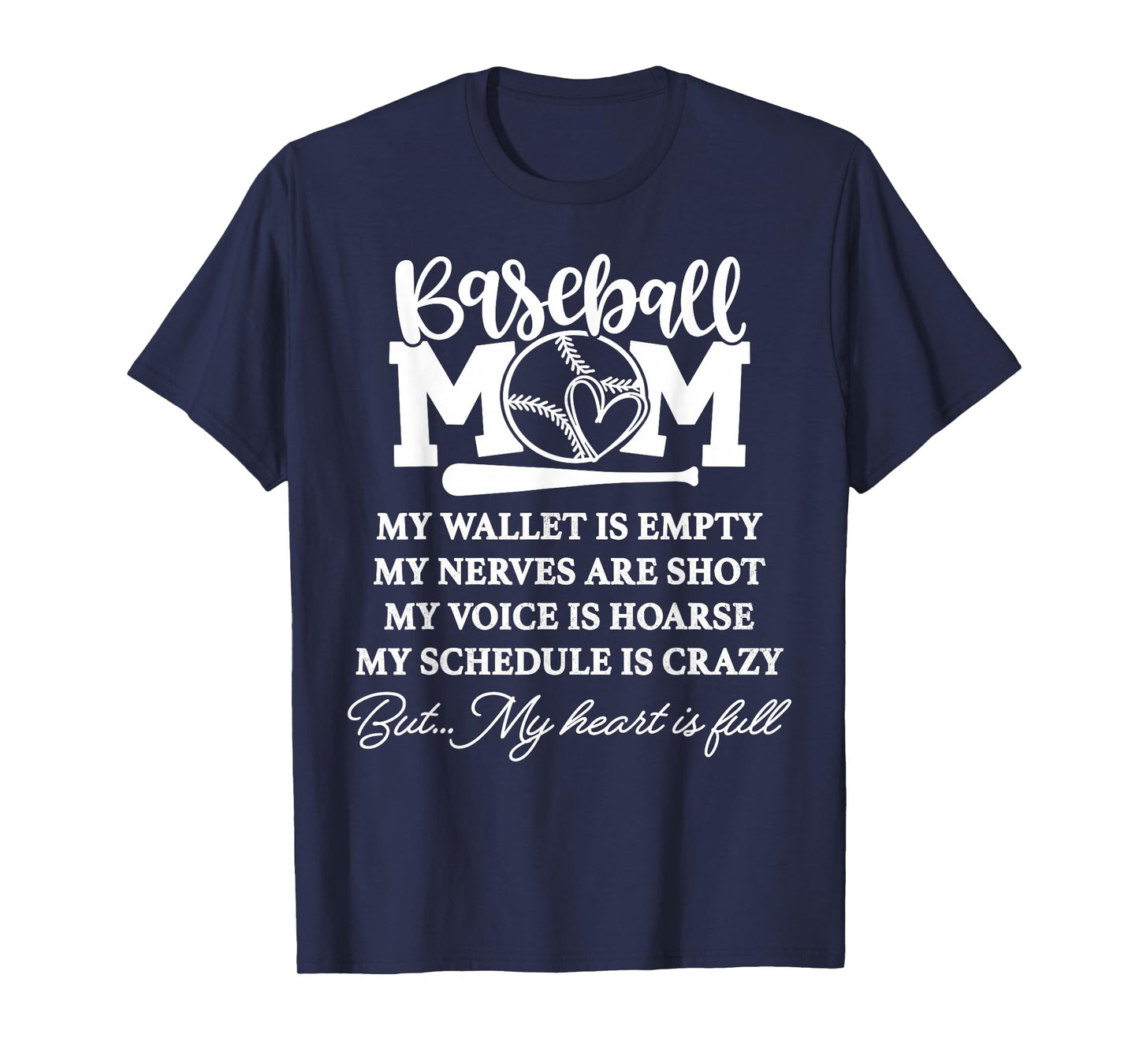Baseball Mom My Wallet is Empty But My Heart is Full T-Shirt