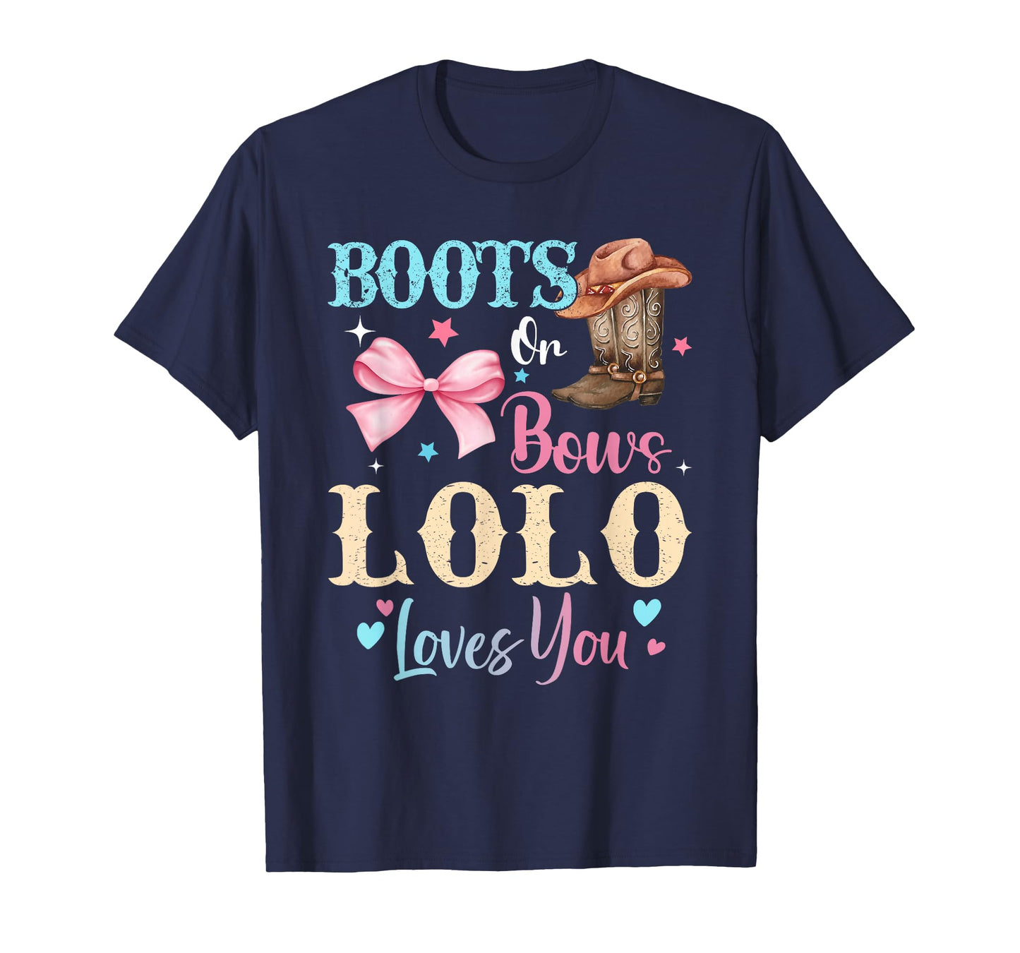 Boots or Bows Lolo Loves You Gender Reveal Family T-Shirt