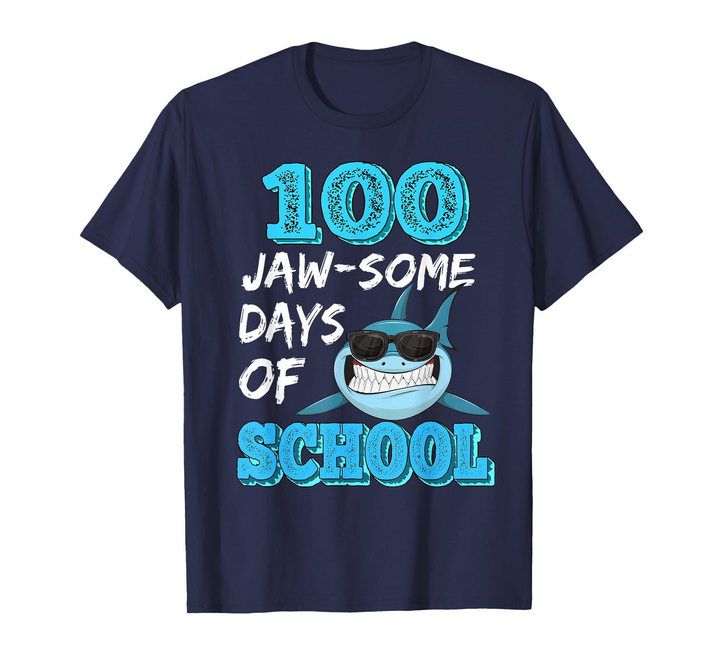 100 jaw-Some Days of School Shark 100 Days of School Shirt T-Shirt