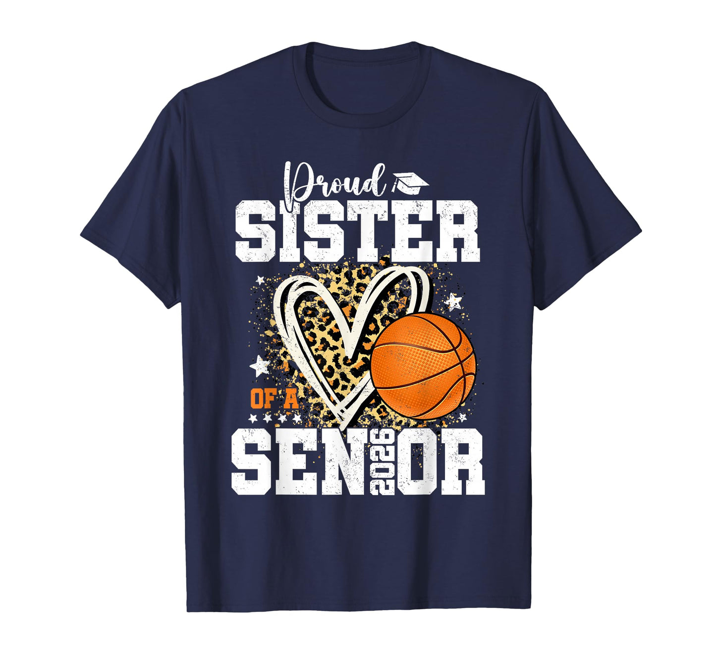 Proud Sister of A 2026 Senior Graduate Basketball Leopard T-Shirt