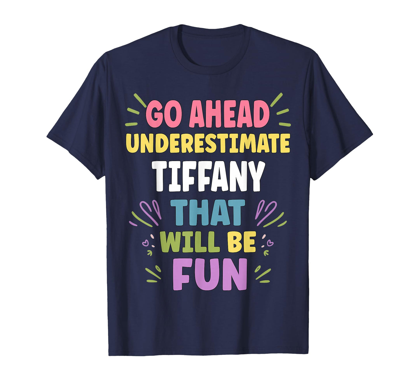 Tiffany Personalized Women's Gift Custom Tiffany T-Shirt