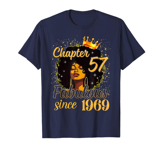 Chapter 57 Fabulous Since 1969 Birthday Melanin Girl Women T-Shirt
