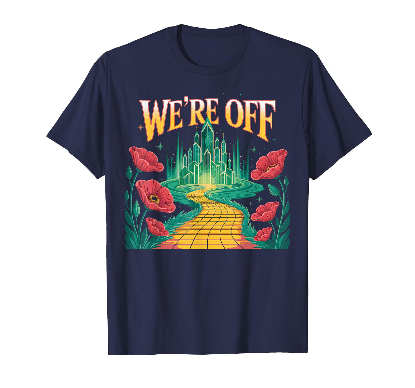 We 're Off Funny Yellow Path Brick Wizard Literature School T-Shirt