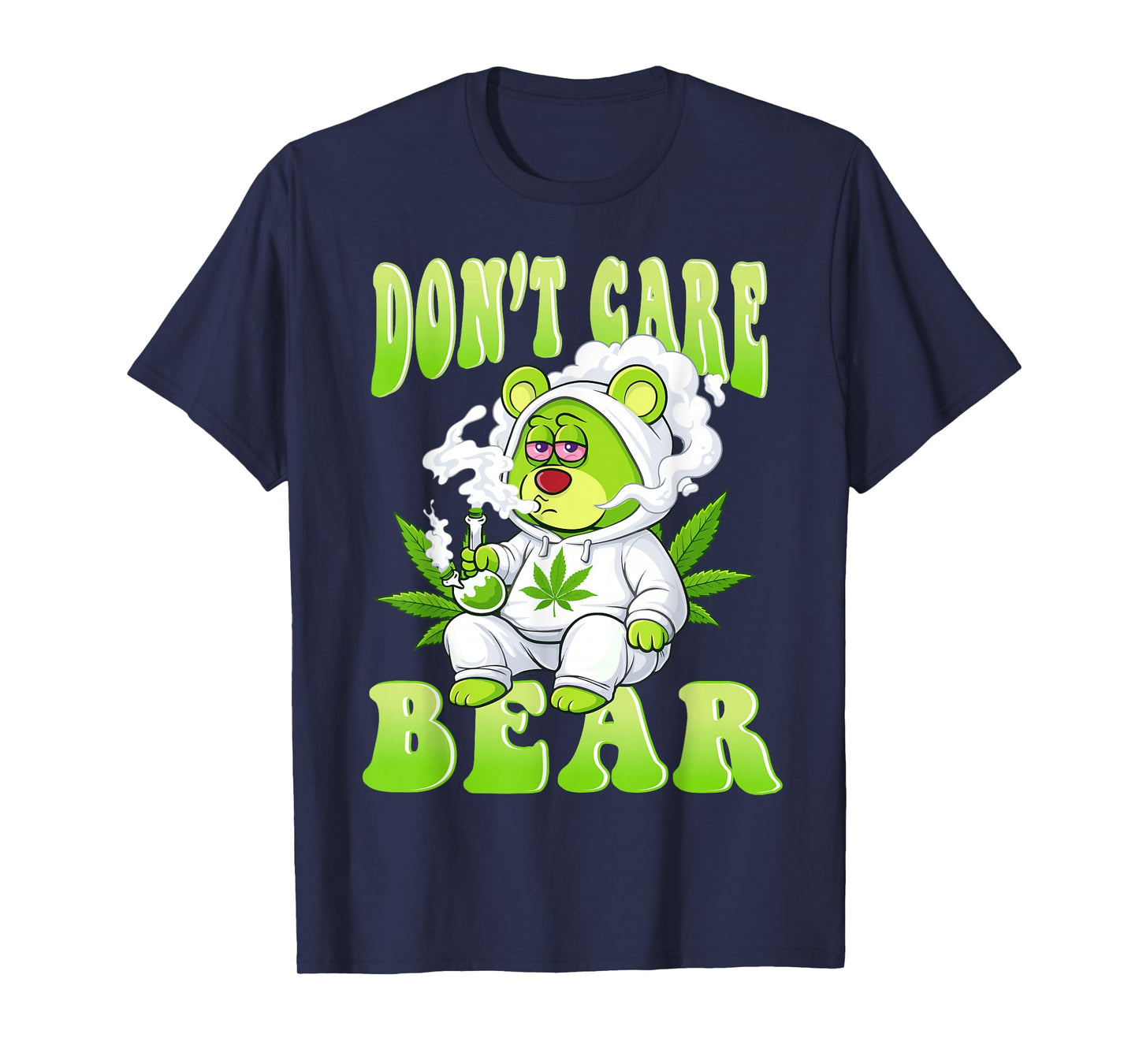 Stoned Bear Smoking Weed Don't Care Marijuana Cannabis 420 T-Shirt