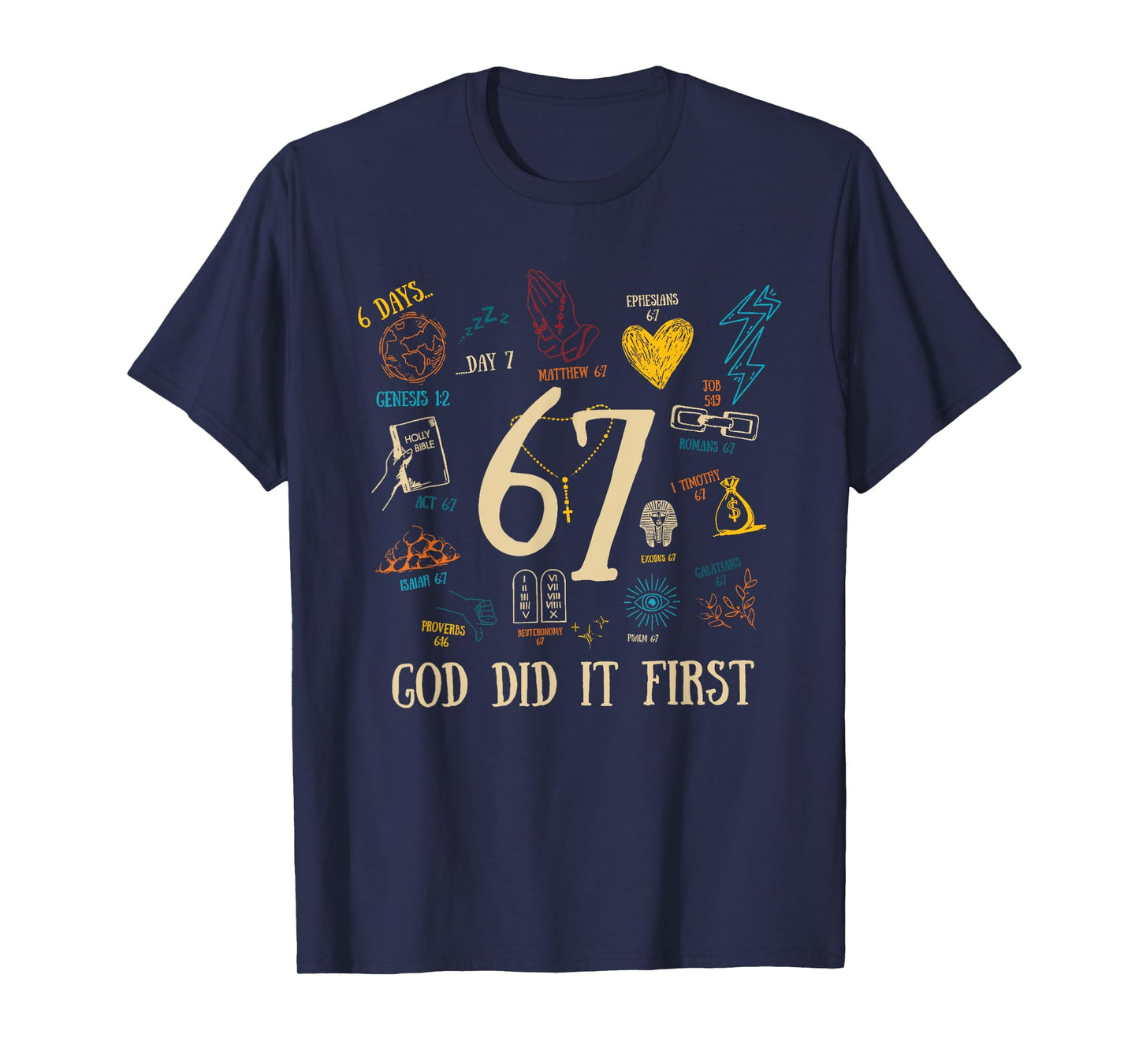 Vintage God Did It First 67 Six Seven Meme Christian Bible T-Shirt