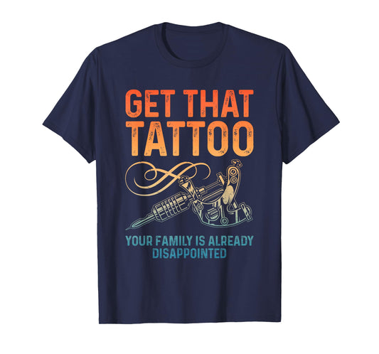 Tattoo Artist Art for Men Women Tattoo Lover Tattoo Artist T-Shirt