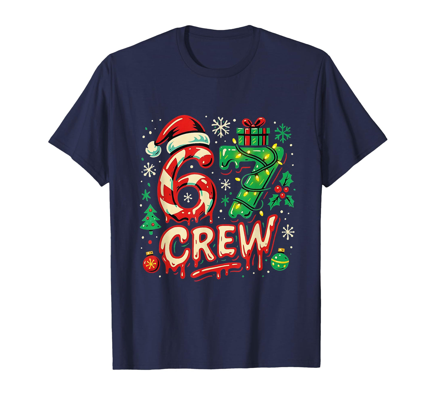 67 Crew Matching Christmas Family Meme Holiday Design T-Shirt